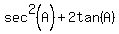 sec%5E2%28A%29%2B2tan%28A%29