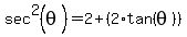 sec%5E2%28theta%29=2%2B%282%2Atan%28theta%29%29