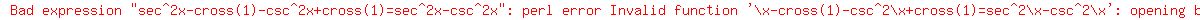 sec%5E2x-cross%281%29-csc%5E2x%2Bcross%281%29=sec%5E2x-csc%5E2x