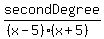 secondDegree%2F%28%28x-5%29%28x%2B5%29%29