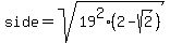 side=sqrt%2819%5E2%282-sqrt%282%29%29%29