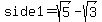 side1=sqrt%285%29-sqrt%283%29