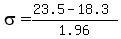 sigma=%2823.5-18.3%29%2F1.96