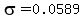 sigma=0.0589