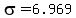 sigma=6.969