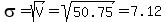 sigma=sqrt%28V%29=sqrt%2850.75%29=7.12