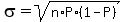sigma=sqrt%28n%2AP%2A%281-P%29%29
