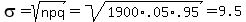 \"sigma=sqrt%28npq%29=sqrt%281900%2A.05%2A.95%29=9.5\"
