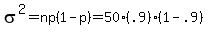 sigma%5E2=np%281-p%29=50%28.9%29%281-.9%29