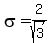 sigma+=+2%2Fsqrt%283%29