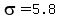 sigma+=+5.8