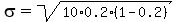 sigma+=+sqrt%2810%2A0.2%2A%281-0.2%29%29