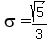 sigma+=+sqrt%285%29%2F3