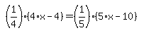simplify_cartoon%28+%281%2F4%29%2A%284%2Ax-4%29=%281%2F5%29%2A%285%2Ax-10%29+%29