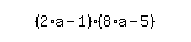 simplify_cartoon%28+%282%2Aa-1%29%2A%288%2Aa-5%29+%29