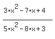 simplify_cartoon%28+%283%2Ax%5E2-7%2Ax%2B4%29%2F%285%2Ax%5E2-8%2Ax%2B3%29+%29