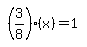 simplify_cartoon%28+%283%2F8%29%2A%28x%29=1+%29