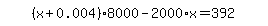 simplify_cartoon%28+%28x%2B0.004%29%2A8000-2000%2Ax=392+%29