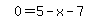 simplify_cartoon%28+0=5-x-7+%29