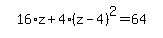 simplify_cartoon%28+16%2Az%2B4%2A%28z-4%29%5E2=64+%29