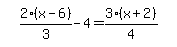 simplify_cartoon%28+2%2F3%2A%28x-6%29-4=3%2F4%2A%28x%2B2%29+%29