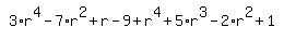 simplify_cartoon%28+3%2Ar%5E4-7%2Ar%5E2%2Br-9%2Br%5E4%2B5%2Ar%5E3-2%2Ar%5E2%2B1+%29
