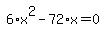simplify_cartoon%28+6%2Ax%5E2-72%2Ax=0+%29