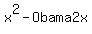 simplify_cartoon%28+x%5E2-Obama2x+%29
