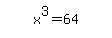 simplify_cartoon%28+x%5E3=64+%29