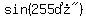 sin%28%22255%B0%22%29