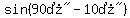 sin%28%2290%B0%22-%2210%B0%22%29