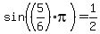 sin%28%285%2F6%29pi%29=1%2F2