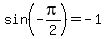 sin%28-pi%2F2%29=-1