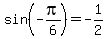 sin%28-pi%2F6%29=-1%2F2