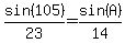 sin%28105%29%2F23=sin%28A%29%2F14