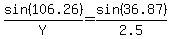 sin%28106.26%29%2FY=sin%2836.87%29%2F2.5