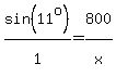 sin%2811%5Eo%29%2F1%5E%22%22+=800%5E%22%22%2Fx%5E%22%22