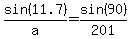 sin%2811.7%29%2Fa=sin%2890%29%2F201