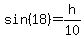 sin%2818%29=h%2F10