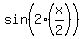 sin%282%2A%28x%2F2%29%29