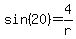 sin%2820%29=4%2Fr