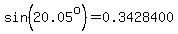 sin%2820.05%5Eo%29=0.3428400