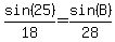 sin%2825%29%2F18=sin%28B%29%2F28