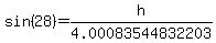 sin%2828%29+=+h%2F4.00083544832203