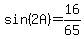 sin%282A%29+=16%2F65