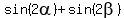 sin%282alpha%29+%2B+sin%282beta%29