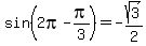 sin%282pi-pi%2F3%29+=+-sqrt%283%29%2F2