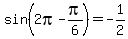 sin%282pi-pi%2F6%29=-1%2F2