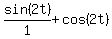 sin%282t%29%2F1%2Bcos%282t%29
