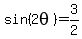 sin%282theta%29=3%2F2